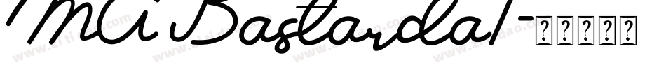 MA Bastarda1字体转换